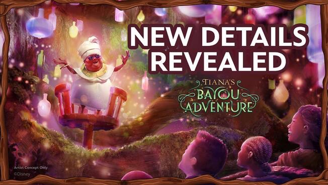 NEW DETAILS on Tiana’s Bayou Adventure Revealed