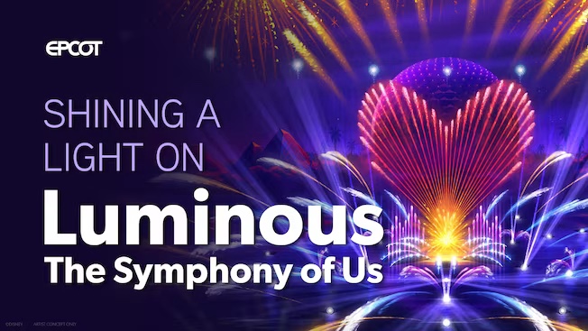 First Listen: Luminous The Symphony of Us, Coming to EPCOT